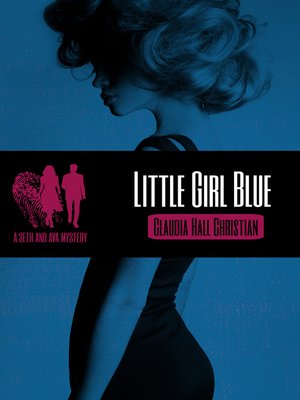 cover image of Little Girl Blue, a Seth and Ava Mystery